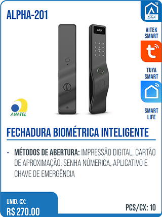 FECHADURA BIOMÉTRICA INTELIGENTE UNID. CX: R$ 270.00 PCS/CX: 10