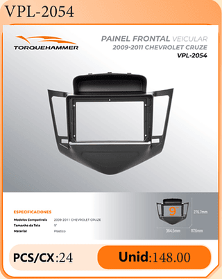 PAINEL FRONTAL VEICULAR 2009-2011 CHEVROLET CRUZE PCS/CX:24 Unid:148.00