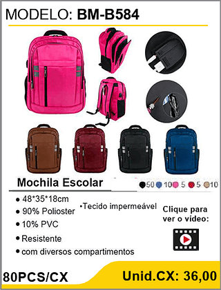 Mochila Escolar 80PCS/CX Unid.CX: 36,00
