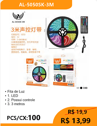 Fita de Luz PCS/CX:100 R$ 13,99