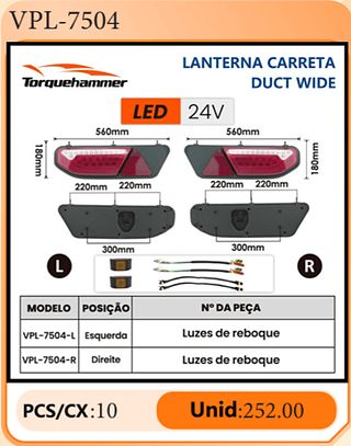 LANTERNA CARRETA DUCT WIDE PCS/CX:10 Unid:252.00