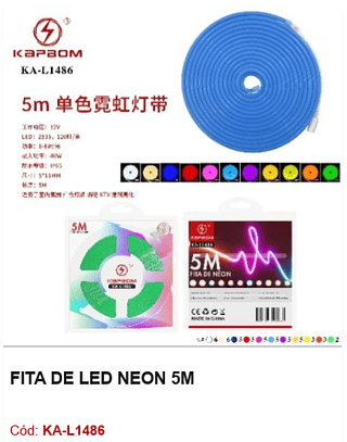 FITA DE LED NEON 5M R$ 17,1 PCS/CX: 50