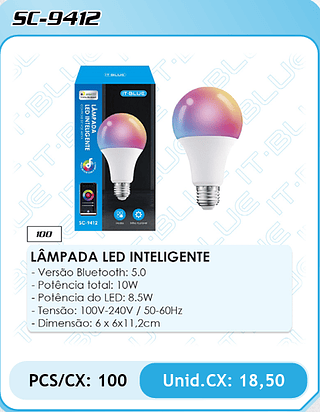 LÂMPADA LED INTELIGENTE PCS/CX: 100 Unid.CX: 18,50