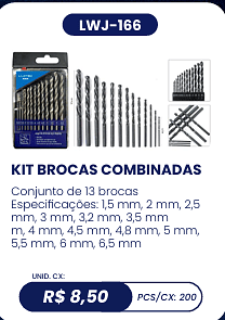 KIT BROCAS COMBINADAS UNID. CX: R$ 8,50 PCS/CX: 200