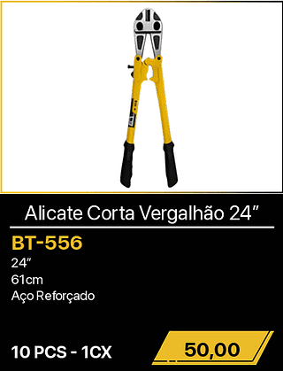 Alicate Corta Vergalhão 24” 10PCS R$50,00