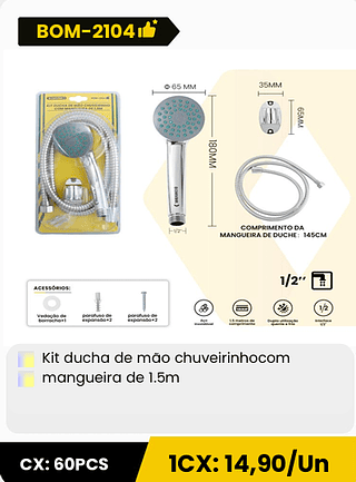 Kit ducha de mao chuveirinhocom mangueira de 1.5m CX: 60PCS 1CX: 14,90/Un