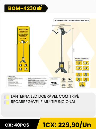 LANTERNA LED DOBRVEL COM TRIPÉ RECARREGÁVEL E MULTIFUNCIONAL CX: 40PCS 1CX: 229,90/Un