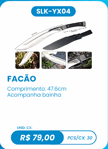 FACÃO UNID. CX: R$ 79,00 PCS/CX: 30