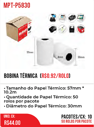 BOBINA TÉRMICA (R$0.92/ROLO) 10pct=44$