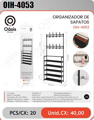ORGANIZADOR DE SAPATOS PCS/CX: 20 Unid.CX: 40,00
