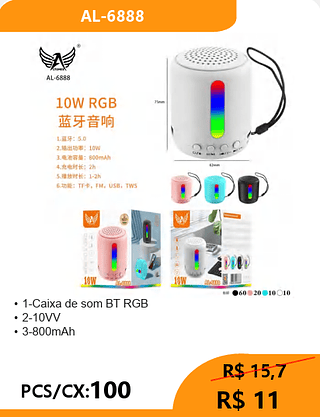 Caixa de som BT RGB PCS/CX:100 R$11