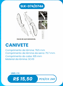 CANIVETE UNID. CX: R$ 15,50 PCS/CX: 240