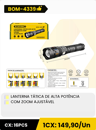 LANTERNA TÁTICA DE ALTA POTÊNCIA COM ZOOM AJUSTÁVEL CX: 16PCS 1CX: 149,90/Un