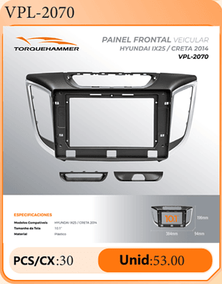 PAINEL FRONTAL VEICULAR HYUNDAI IX25/ CRETA 2014 PCS/CX:30 Unid:53.00