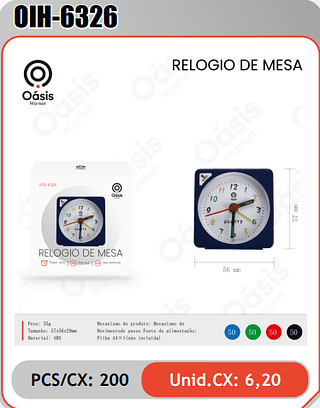 RELOGIO DE MESA PCS/CX: 200 Unid.CX: 6,20
