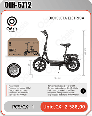 BICICLETA ELÉTRICA PCS/CX: 1 Unid.CX: 2.588,00