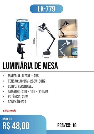 LUMINÁRIA DE MESA 16pç=48$