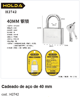 Cadeado de aço de 40 mm R$ 20,7 PC/CX:96