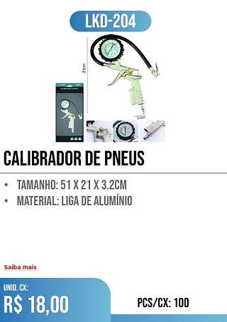 CALIBRADOR DE PNEUS 100PÇ=18$