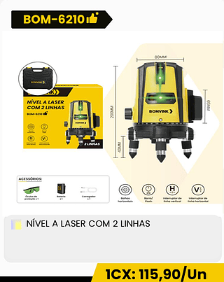 NÍVEL A LASER COM 2 LINHAS CX: 10PCS 1CX: 115,90/Un