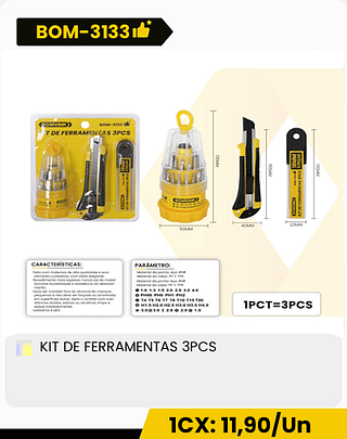 KIT DE FERRAMENTAS 3PCS CX: 120PCS 1CX: 11,90/Un