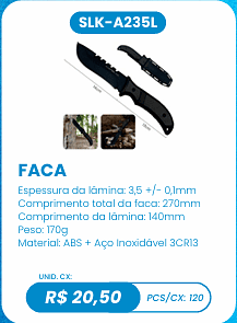 FACA UNID. CX: R$ 20,50 PCS/CX: 120