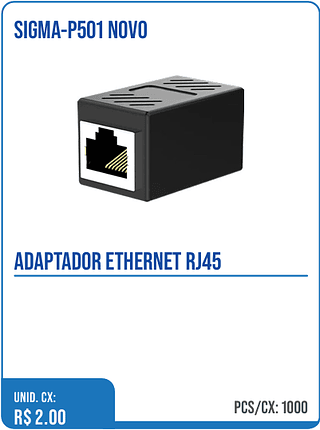 ADAPTADOR ETHERNET RJ45 UNID. CX: R$ 2.00 PCS/CX: 1000