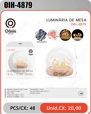 LUMINARIA DE MESA PCS/CX: 48 Unid.CX: 20,00