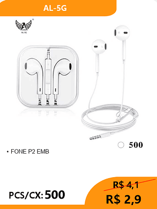 FONE DE OUVIDO PCS/CX:500 R$2,9