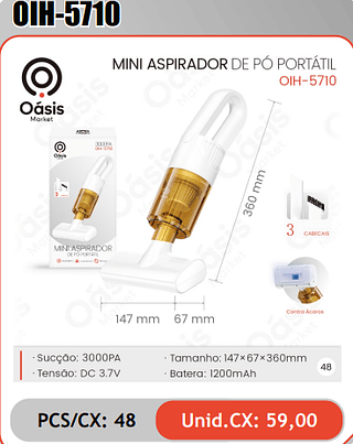 MINI ASPIRADOR DE PO PORTATIL PCS/CX: 48 Unid.CX: 59,00