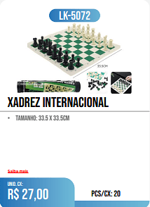 XADREZ INTERNACIONAL PCS/CX: 20 UNID. CX: r$ 27,00
