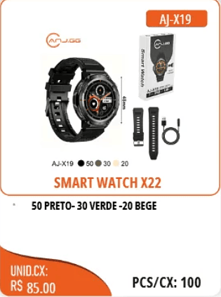 SMART WATCH X22 UNID.CX: RS85.00 PCS/CX:100