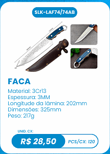FACA UNID. CX: R$ 28,50 PCS/CX: 120