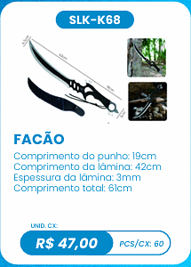 FACÃO UNID. CX: R$ 47,00 PCS/CX: 60