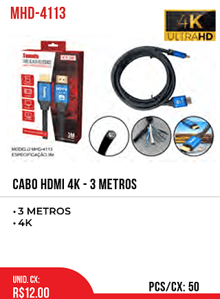 CABO HDMI 4K - 3 metros 50pç=12$