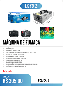 MÁQUINA DE FUMAÇA PCS/CX: 6 UNID. CX: r$ 305,00