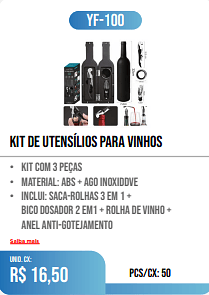 KIT de utensílios para VINHos PCS/CX: 50 UNID. CX: r$ 16,50
