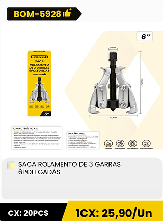 SACA ROLAMENTO DE 3 GARRAS 6POLEGADAS CX: 20PCS 1CX: 25,90/Un