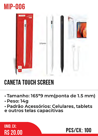 Caneta Touch Screen 100pç=20$