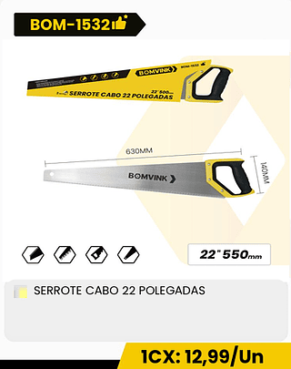 SERROTE CABO 22 POLEGADAS CX: 60PCS 1CX: 12,99/Un