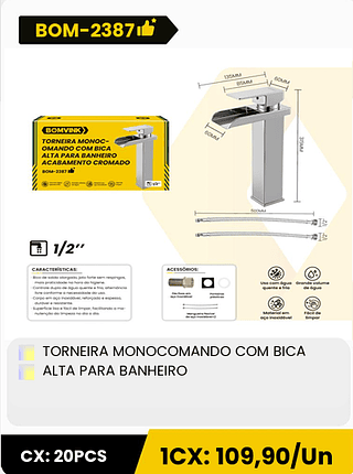 TORNEIRA MONOCOMANDO COM BICA ALTA PARA BANHEIRO CX: 20PCS 1CX: 109,90/Un