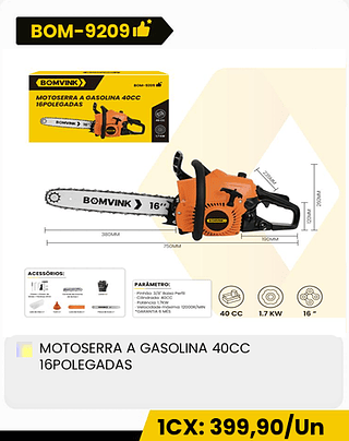 MOTOSERRA A GASOLINA 40CC 16POLEGADAS CX: 2PCS 1CX: 399,90/Un