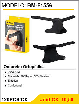 Ombreira Ortopédica 120PCS/CX Unid.CX: 10,50