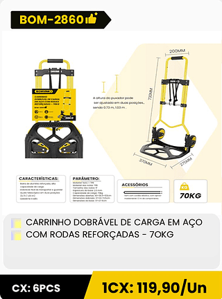 CARRINHO DOBRAVEL DE CARGA EM AÇO COM RODAS REFORÇADAS - 7OKG CX: 6PCS 1CX: 119,90/Un