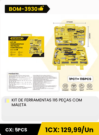 KIT DE FERRAMENTAS 116 PEÇAS COM MALETA CX: 5PCS 1CX: 129,99/Un