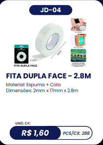 FITA DUPLA FACE - 2.8M UNID. CX: R$ 1,60 PCS/CX: 288