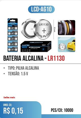 bateria Alcalina - lr1130 PCS/CX: 10000 r$ 0,15
