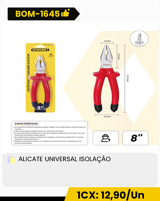 ALICATE UNIVERSAL ISOLAÇÂO CX: 60PCS 1CX: 12,90/Un