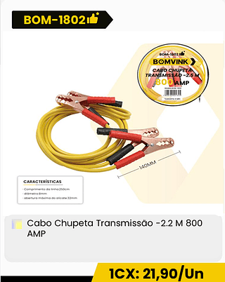 Cabo Chupeta Transmissão -2.2 M 800 AMP CX: 30PCS 1CX: 21,90/Un