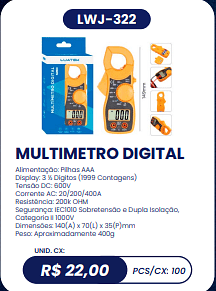 MULTIMETRO DIGITAL UNID. CX: R$ 22,00 PCS/CX: 100